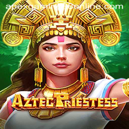 Unveiling the Adventure of AztecPriestess Within Apexgaming88