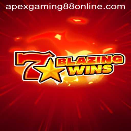 An In-Depth Exploration of BlazingWins: Apexgaming88's Thrilling Game