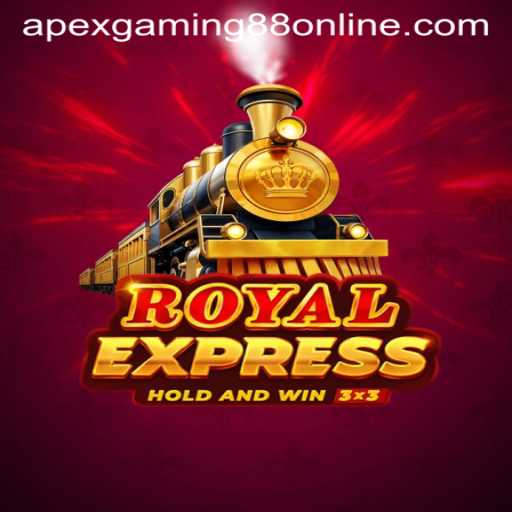 Exploring Royalexpress: A Comprehensive Guide to Apexgaming88's Latest Experience